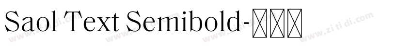 Saol Text Semibold字体转换 Saol Text Semibold字体转换
